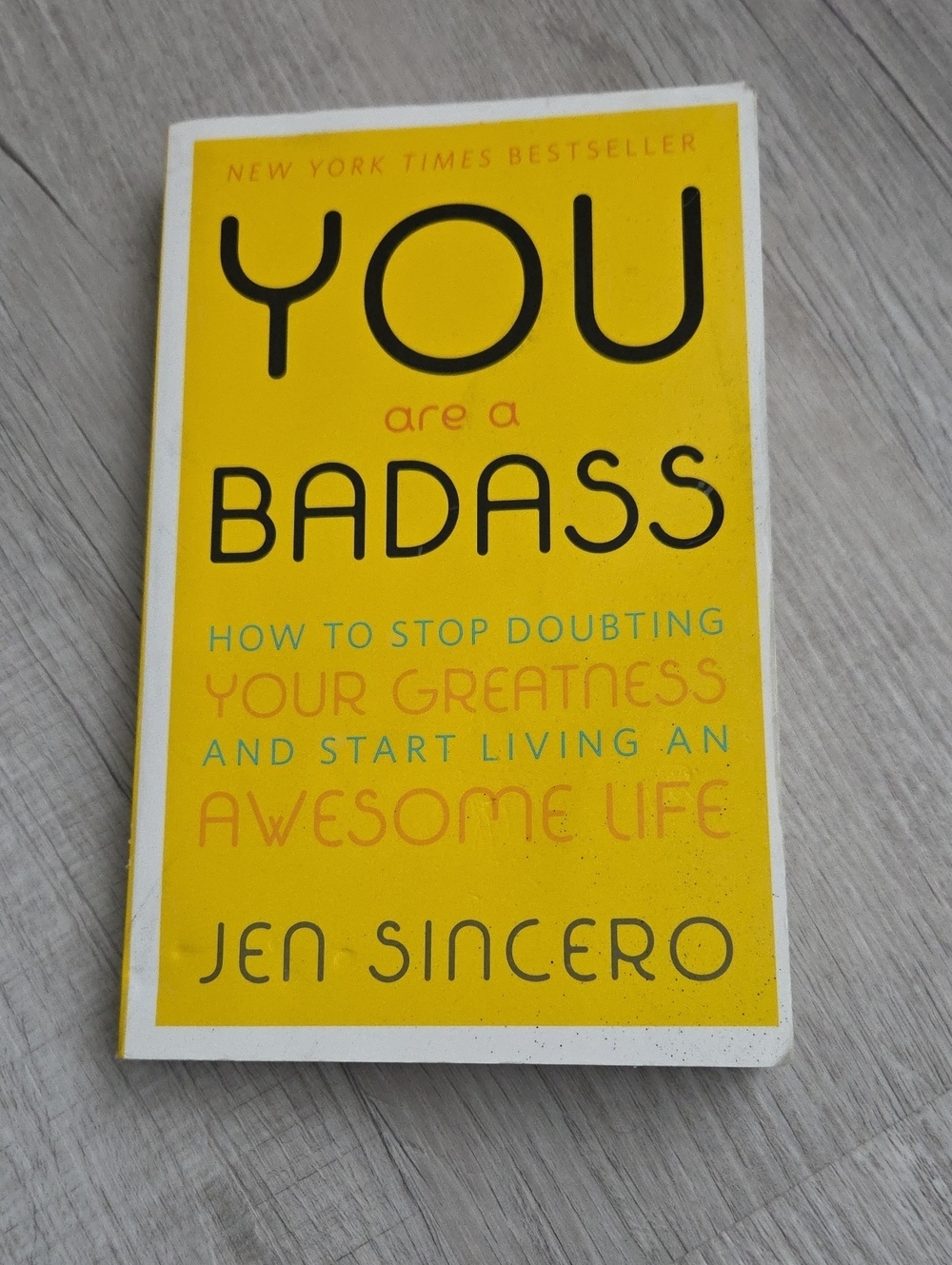 You Are a Badass by Jen Sincero - Yellow Paperback